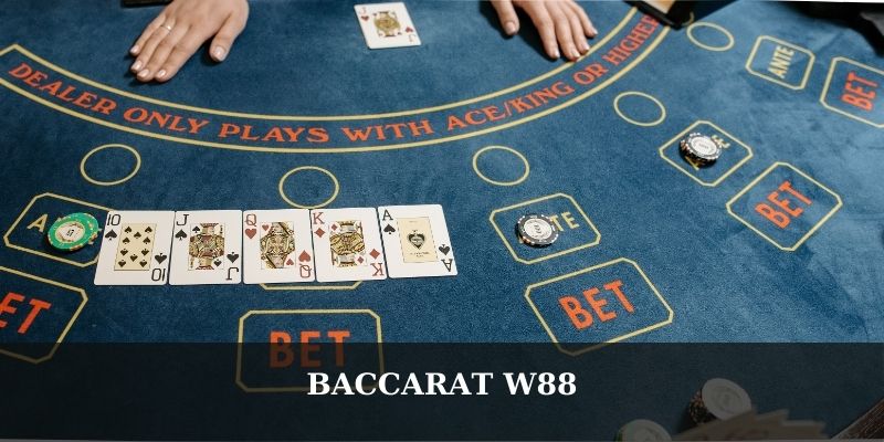 Sơ bộ về Baccarat W88