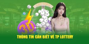 Điểm nét vài điều về sảnh xổ TP Lottery W88