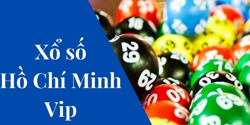 Một số mẹo soi cầu xổ số Hồ Chí Minh VIP an toàn